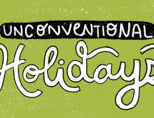 Unconventional Holidays