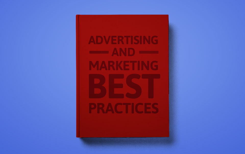 Advertising and Marketing Best Practices - White Paper Download Advertising and Marketing Best Practices - White Paper Download